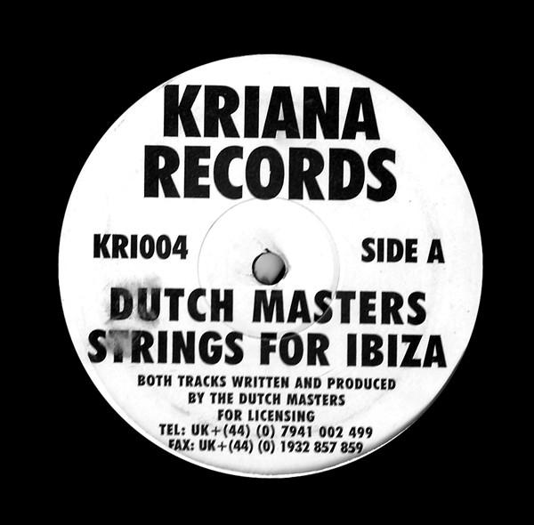 Dutch Masters - Strings For Ibiza