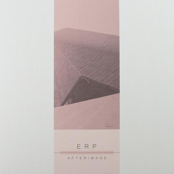 E.R.P. - Afterimage