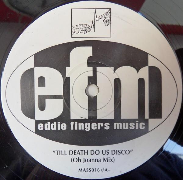 Eddie Fingers - Till Death Do Us Disco