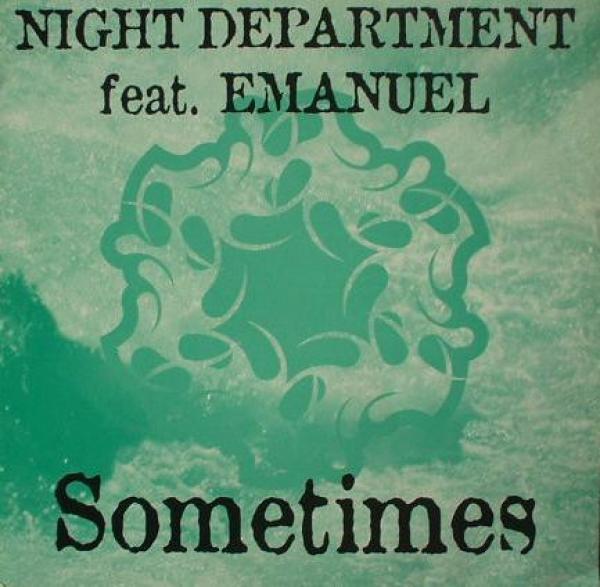 Emanuel, Night Department - Sometimes