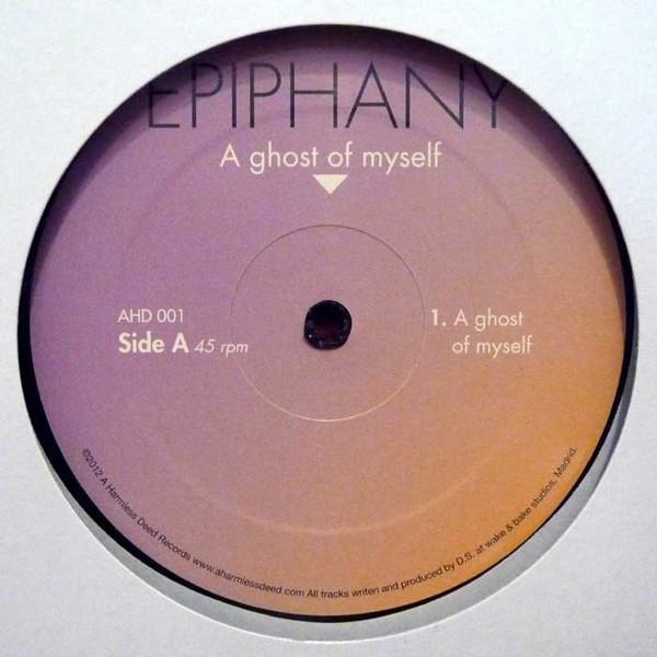 Epiphany  - A Ghost Of Myself