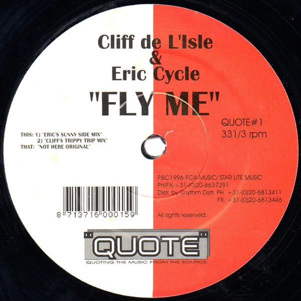 Eric Cycle, Cliff De L'Isle - Fly Me