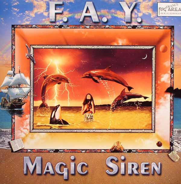 F.A.Y. - Magic Siren