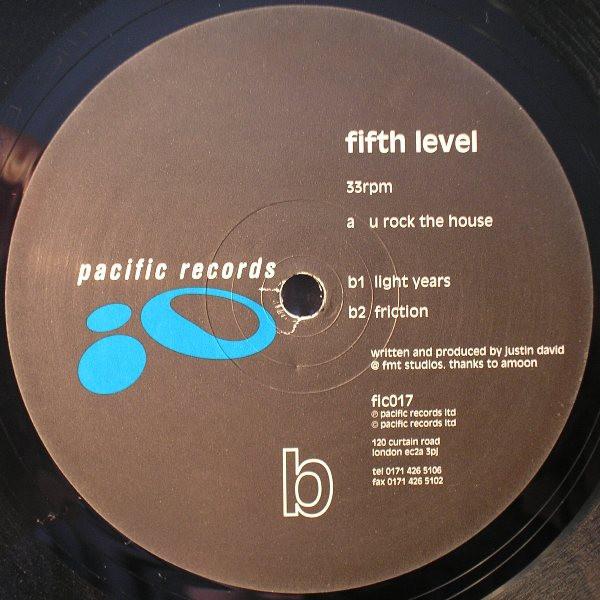 Fifth Level - U Rock The House