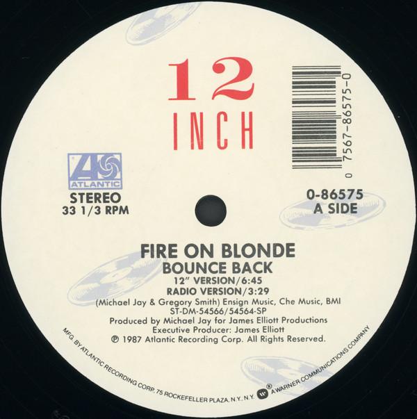 Fire On Blonde - Bounce Back