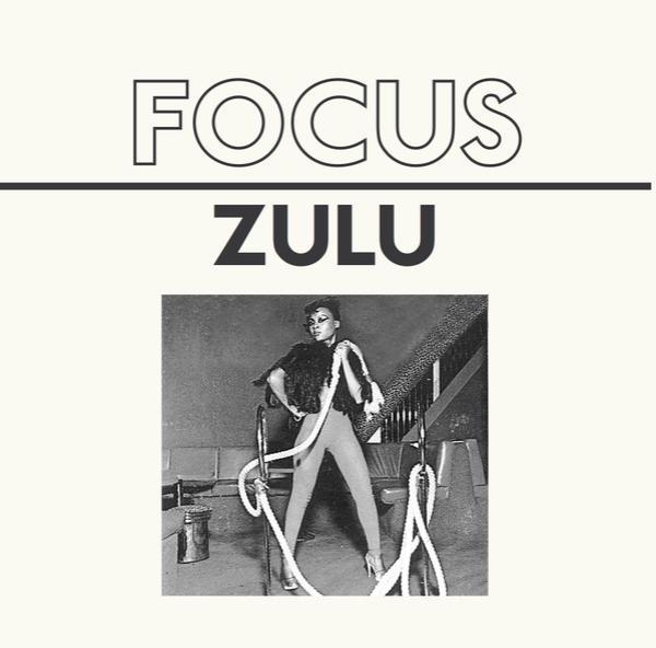 Focus  - Zulu EP