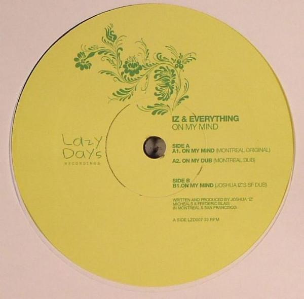 Fred Everything, Iz - On My Mind