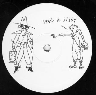 Freddy Fresh - Yew'r A Sissy