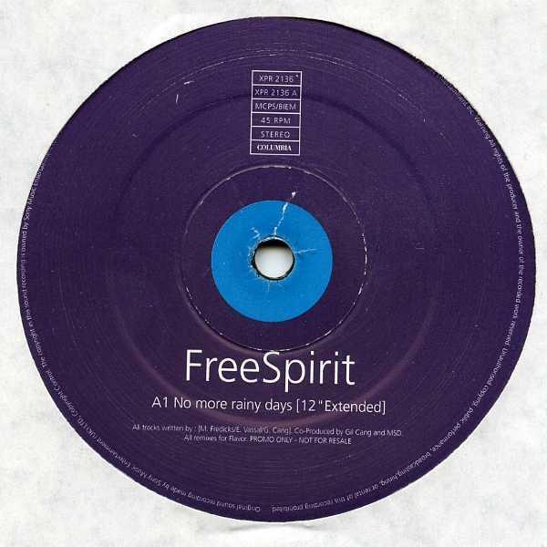 Freespirit  - No More Rainy Days