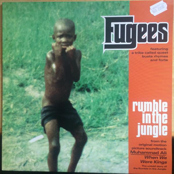 Fugees - Rumble In The Jungle