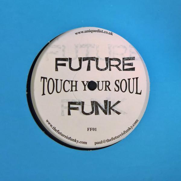 Future Funk  - Touch Your Soul