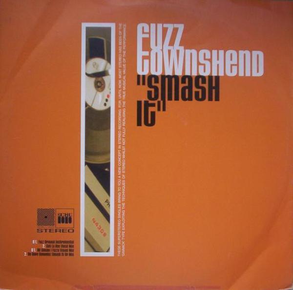 Fuzz Townshend - Smash It
