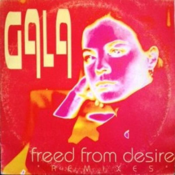 Gala - Freed From Desire (Remixes)