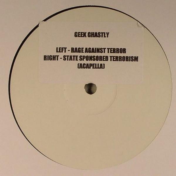 Geek Ghastley - Rage Against Terror