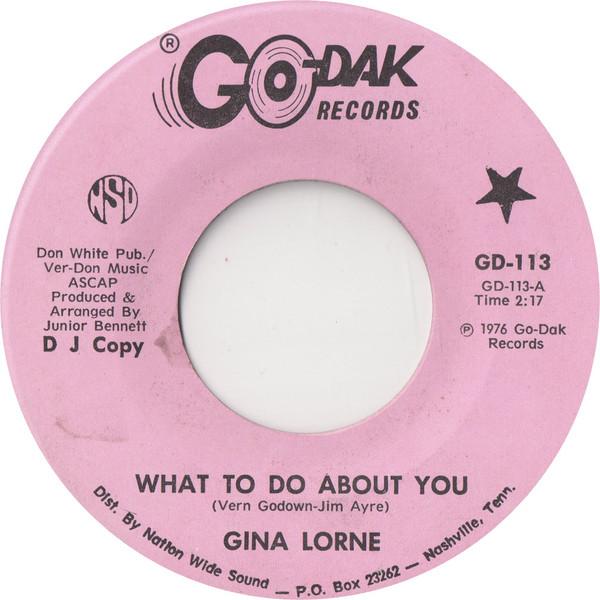 Gina Lorne - What To Do About Love