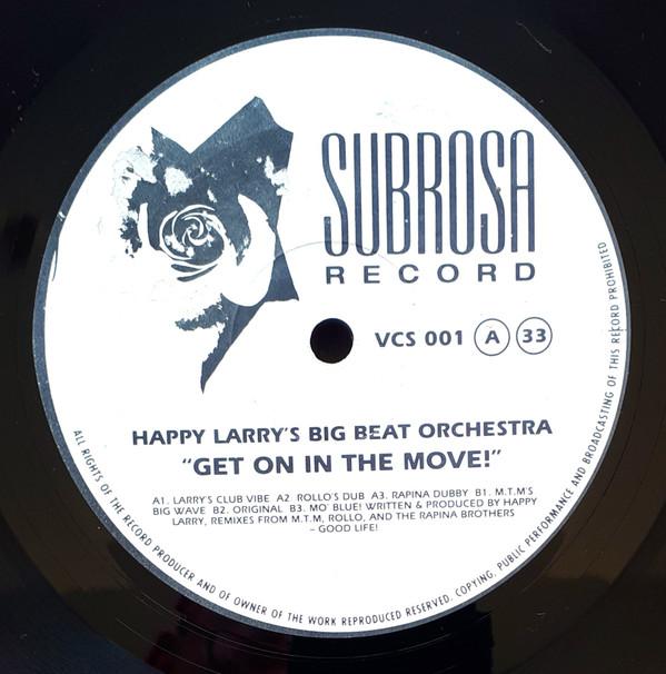 Happy Larry's Big Beat Orchestra - Get On In The Move