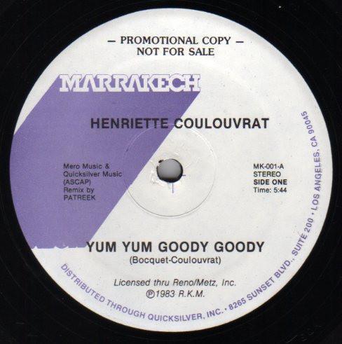 Henriette Coulouvrat - Yum Yum Goody Goody