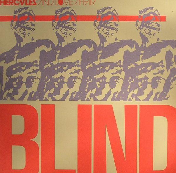 Hercules & Love Affair - Blind