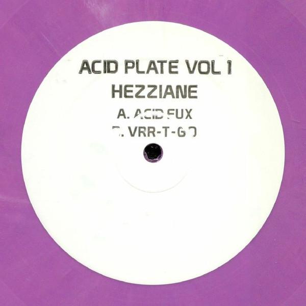 Hezziane - Acid Plate Vol 1