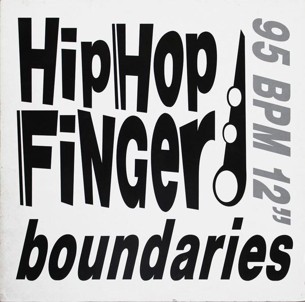 Hip Hop Finger - Boundaries