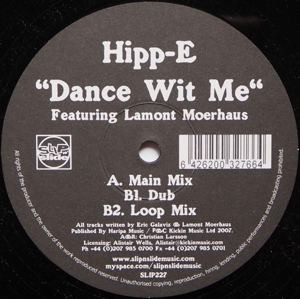 Hipp-E, Lamont Moerhaus - Dance Wit Me