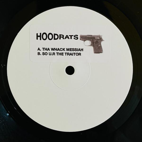 Hoodrats (3) - Tha Whack Messiah