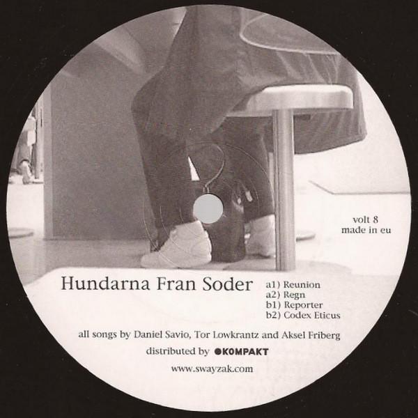 Hundarna Från Söder - Reunion