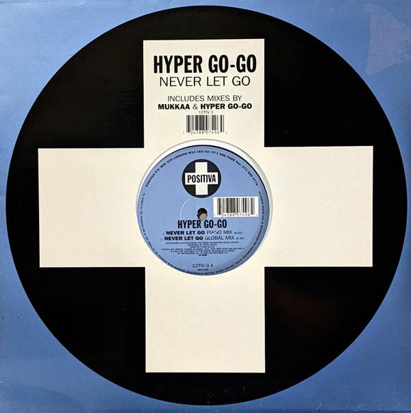 Hyper Go Go - Never Let Go