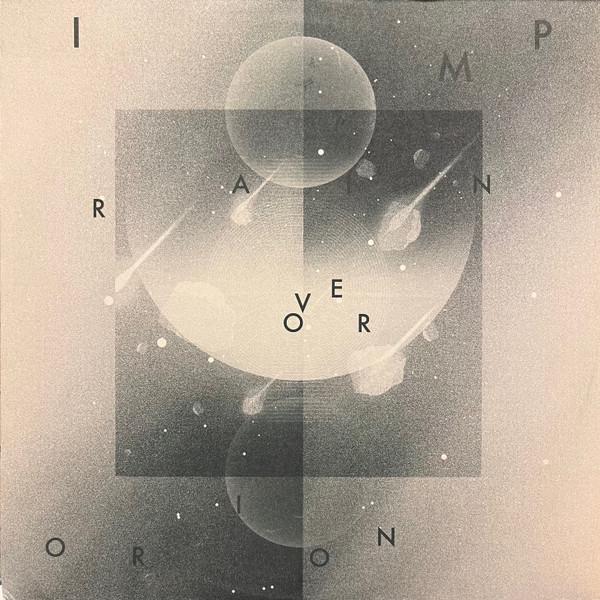 IMP  - Rain Over Orion