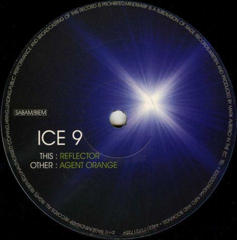 Ice 9  - Agent Orange / Reflector