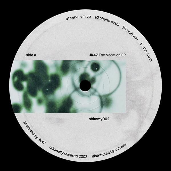 JK47 - The Vacation EP