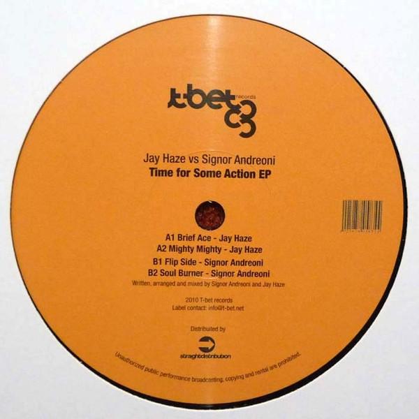 Jay Haze, Signor Andreoni - Time For Some Action EP