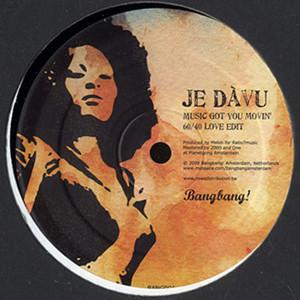 Je Dàvu, Da Silva  - Music Got You Movin' / Bang Bang