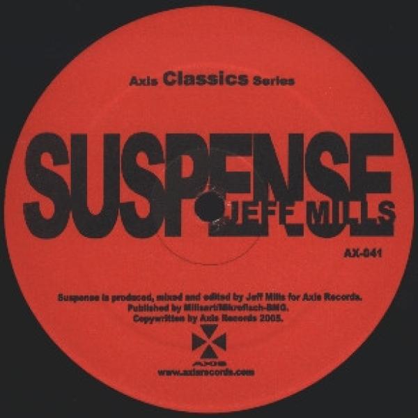 Jeff Mills - Suspense / Dramatized