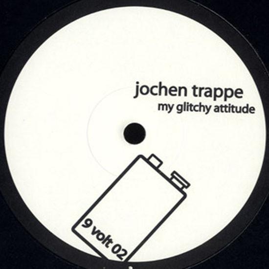 Jochen Trappe - My Glitchy Attitude