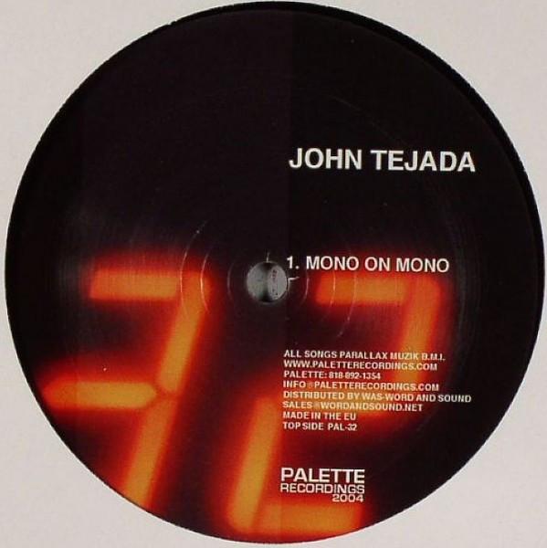 John Tejada - Mono On Mono