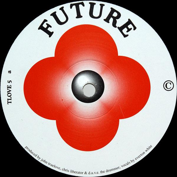 John Truelove, Chris Liberator, D.A.V.E. The Drummer - Future