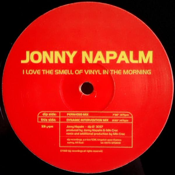Jonny Napalm - I Love The Smell Of Vinyl In The Morning