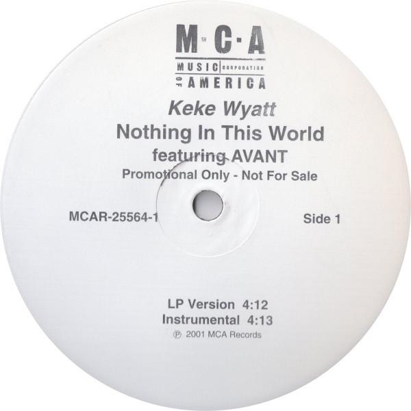Keke Wyatt, Avant  - Nothing In This World