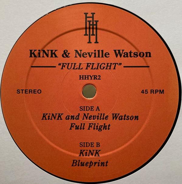 KiNK & Neville Watson - Full Flight