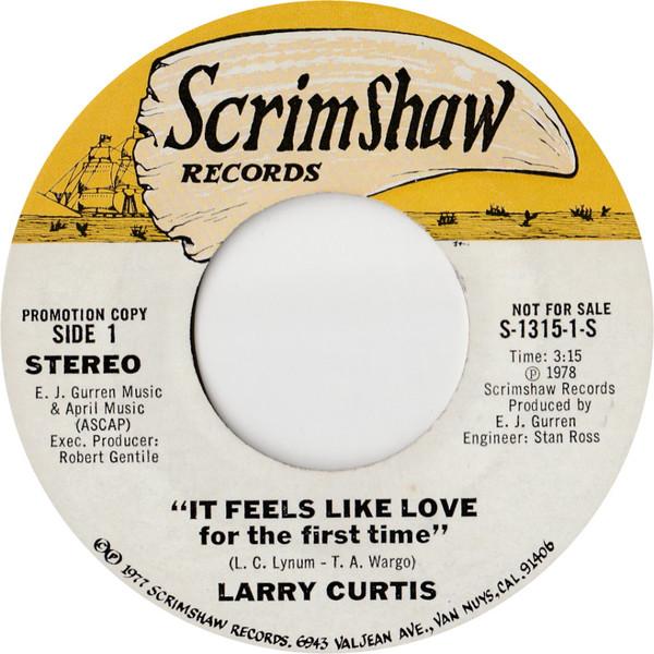 Larry Curtis  - It Feels Like Love For The First Time
