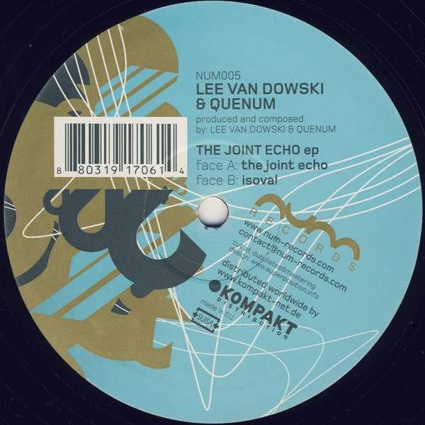 Lee Van Dowski, Quenum - The Joint Echo EP