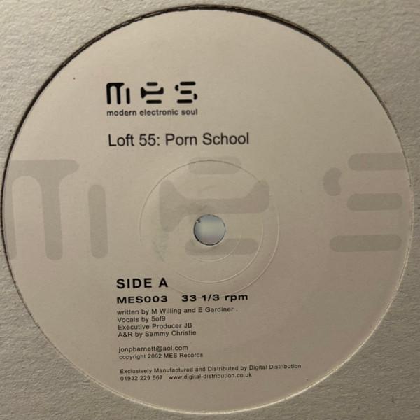 Loft 55 - Butterfly Lips / Porn School
