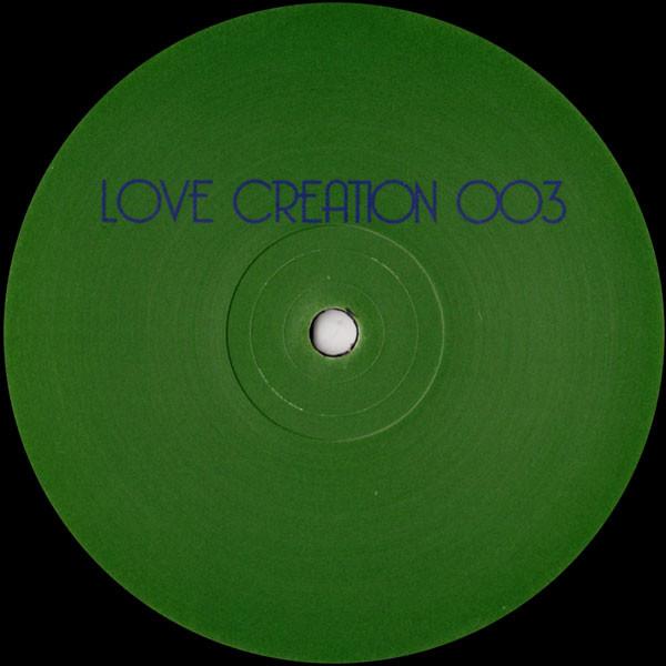 Love Creation - Love Creation 003