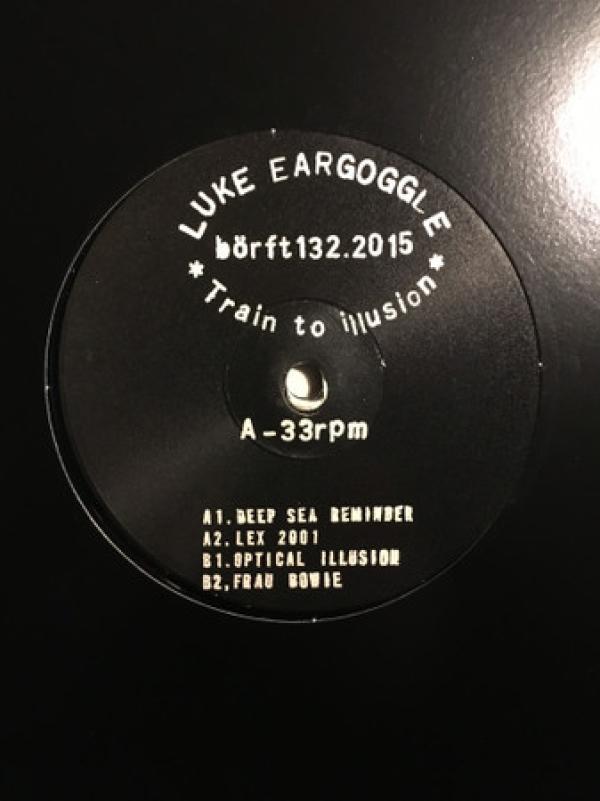 Luke Eargoggle - Train To Illusion