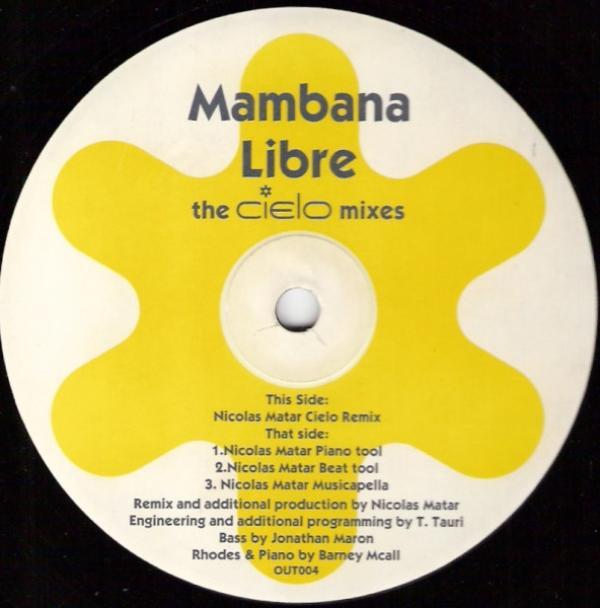 Mambana - Libre (The Cielo Mixes)