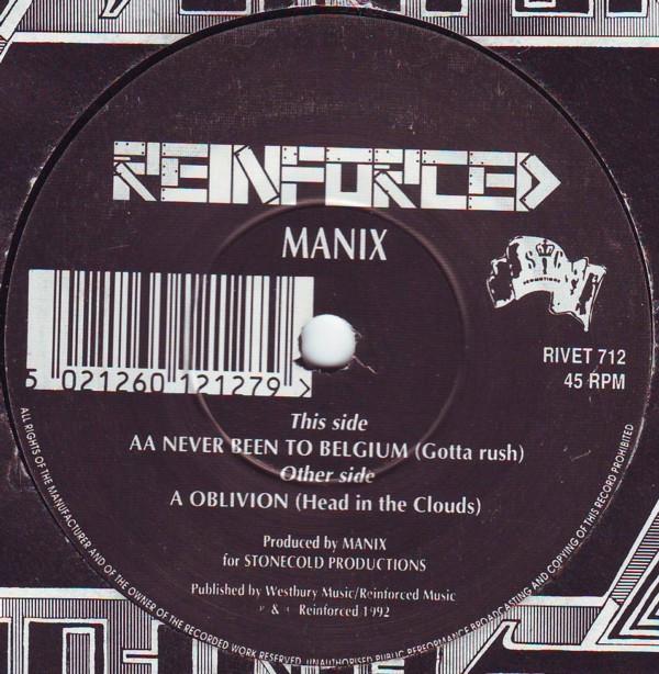 Manix - Oblivion (Head In The Clouds) / Never Been To Belgium (Gotta Rush)