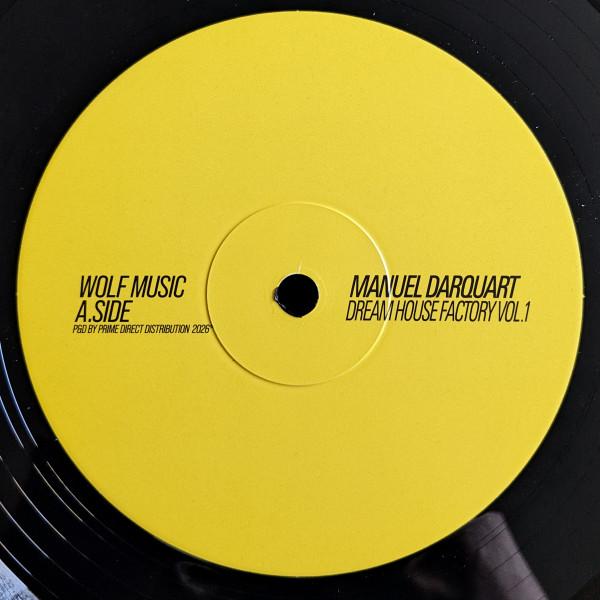 Manuel Darquart - Dream House Factory Vol.1