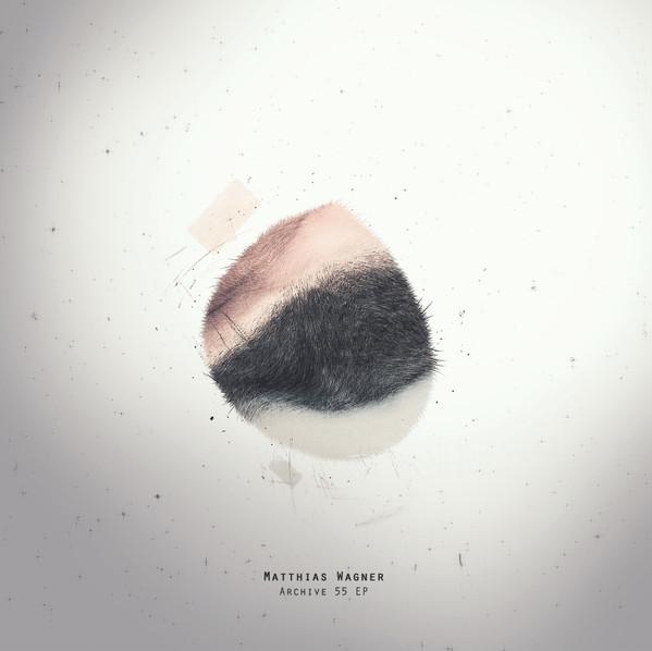 Matthias Wagner  - Archive 55 EP
