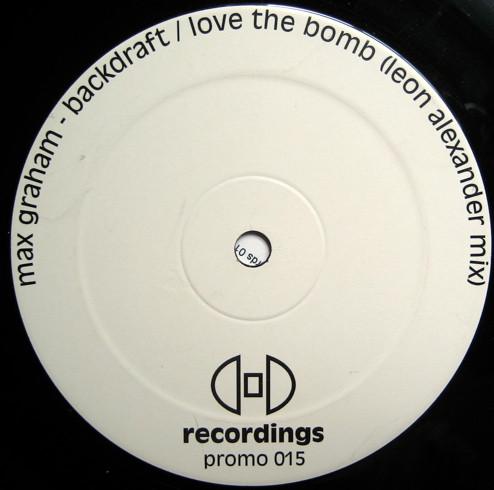 Max Graham - Backdraft / Love The Bomb (Leon Alexander Mix)
